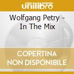 Wolfgang Petry - In The Mix cd musicale