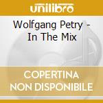 Wolfgang Petry - In The Mix cd