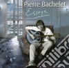 Pierre Bachelet - Essaye cd