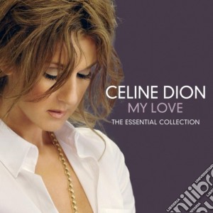 Celine Dion - My Love cd musicale di Celine Dion