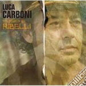 (lp Vinile) Musiche Ribelli lp vinile di Luca Carboni