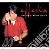 Effedia - Sulla Mia Cattiva Strada ( 2 Cd Con Inediti + Dvd) cd