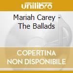 Mariah Carey - The Ballads cd