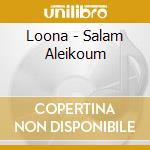 Loona - Salam Aleikoum cd