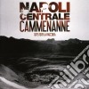 Napoli Centrale - Cammenanne 1975/1978 - La Raccolta cd