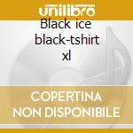 Black ice black-tshirt xl cd