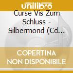 Curse Vis Zum Schluss - Silbermond (Cd Single) cd