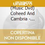 (Music Dvd) Coheed And Cambria - Neverender cd musicale