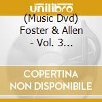(Music Dvd) Foster & Allen - Vol. 3 Something Special Live cd