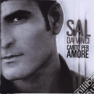 Canto Per Amore cd musicale di Sal Da vinci