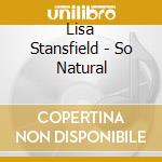 Lisa Stansfield - So Natural cd