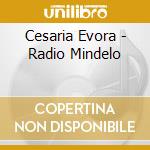 Cesaria Evora - Radio Mindelo