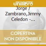 Jorge / Zambrano,Jimmy Celedon - Invitacion cd musicale di Jorge / Zambrano,Jimmy Celedon