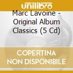 Marc Lavoine - Original Album Classics (5 Cd) cd musicale di Marc Lavoine