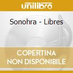 Sonohra - Libres cd