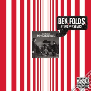 Ben Folds - Stems & Seeds (2 Cd) cd musicale di Ben Folds