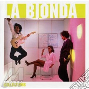 La Bionda - The Collections 2009 cd musicale di Bionda La