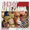 Rondo' Veneziano - The Collections 2009 cd