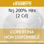 Nrj 200% Hits  (2 Cd) cd