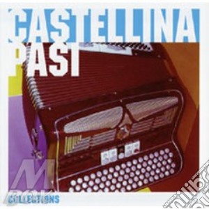 Castellina-pasi cd musicale di CASTELLINA PASI