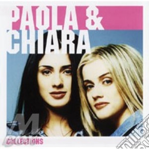 Paola & Chiara cd musicale di PAOLA & CHIARA