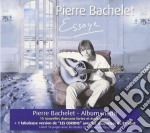 Pierre Bachelet - Essaye (Digipack)
