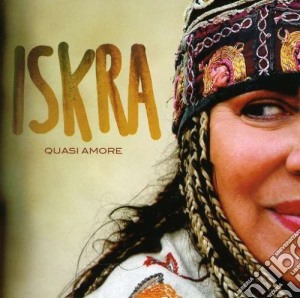Iskra - Quasi Amore cd musicale di ISKRA