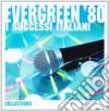 Evergreen 80: I Successi Italiani The Collections 2010 cd