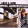 Daniel Merriweather - Love & War cd