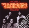 Jacksons (The) - Can You Feel It - The Collection cd musicale di The Jacksons