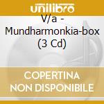 V/a - Mundharmonkia-box (3 Cd) cd