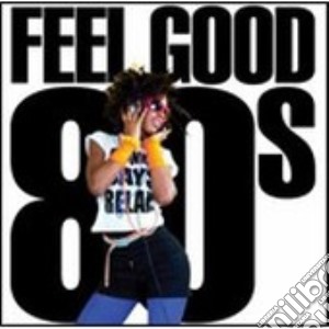 Feel Good 80's ( Box 3 Cd) cd musicale di ARTISTI VARI