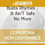 Busta Rhymes - It Ain'T Safe No More cd