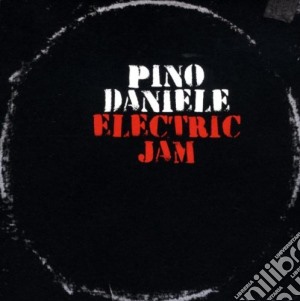 Pino Daniele - Electric Jam (1a Parte) cd musicale di Pino Daniele