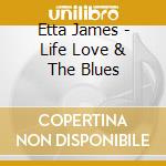 Etta James - Life Love & The Blues cd