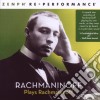 Sergej Rachmaninov - Rachmaninov Plays Rachmaninov Zenph Re-performance cd