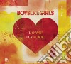 Boys Like Girls - Love Drunk cd