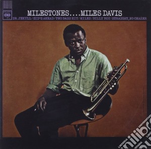 Miles Davis - Milestones cd musicale di Miles Davis