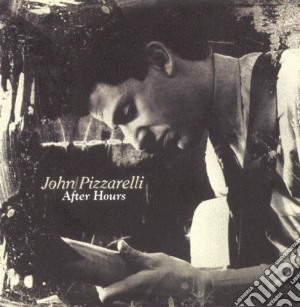 John Pizzarelli - After Hours cd musicale di John Pizzarelli