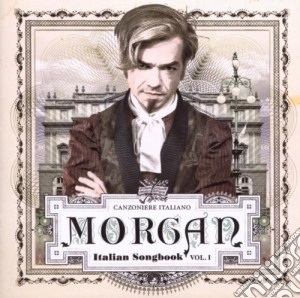 Morgan - Italian Songbook Vol. 1 cd musicale di MORGAN
