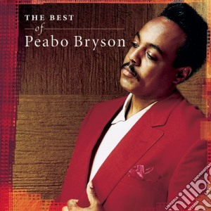 Peabo Bryson - The Best Of cd musicale di Peabo Bryson