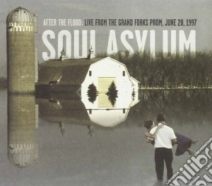 Soul Asylum - After Flood: Live At Grand Forks Prom June 28 1997 cd musicale di Soul Asylum