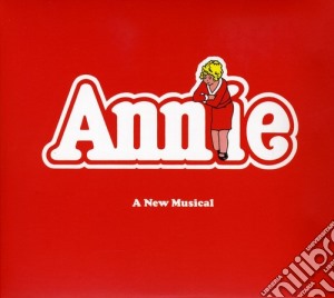 Annie: A New Musical cd musicale di Artisti Vari