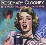 Rosemary Clooney - 16 Most Requested Songs