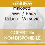 Malosetti Javier / Rada Ruben - Varsovia cd musicale di Malosetti Javier / Rada Ruben
