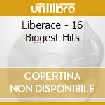 Liberace - 16 Biggest Hits cd
