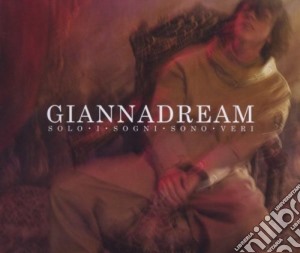 Gianna Nannini - Giannadream cd musicale di Gianna Nannini