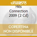 Hits Connection 2009 (2 Cd) cd