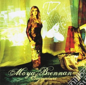Moya Brennan - Signature cd musicale di Moya Brennan