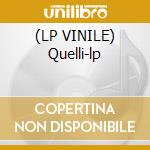 (LP VINILE) Quelli-lp cd